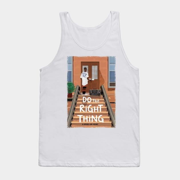 Do The Right Thing Tank Top by Ladevint Osten